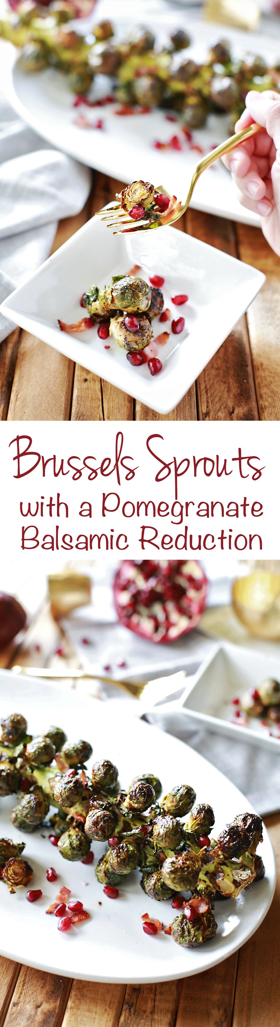 Brussels Sprouts with Pomegranate Balsamic Reduction, by Flirting with Flavor.