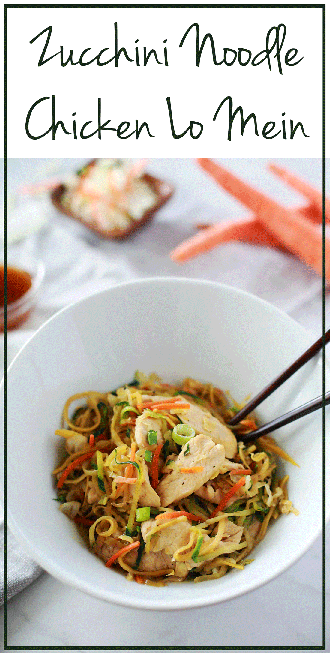 Zucchini Noodle (Zoodle) Lo Mein by Flirting with Flavor! Fast recipe with amazingly yummy results!
