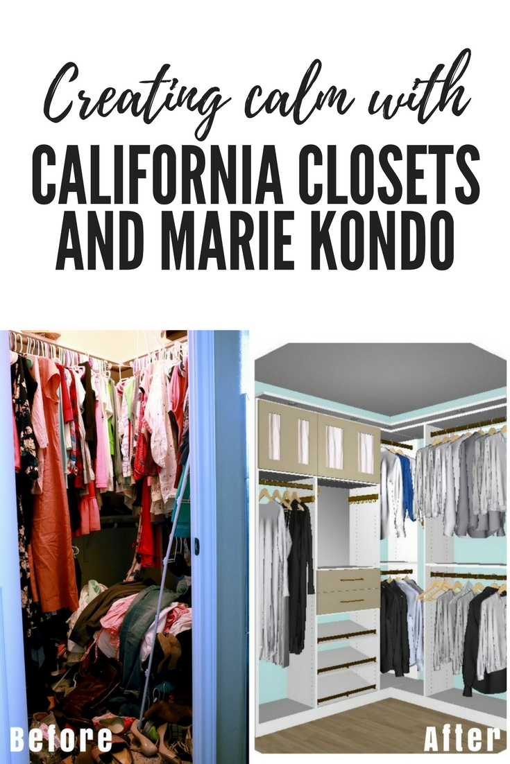California Closets helped design a customized space to improve the way I live and help foster a joyful and calm environment.